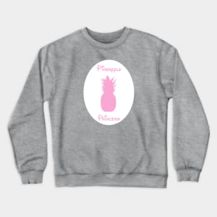 Pineapple Princess Crewneck Sweatshirt